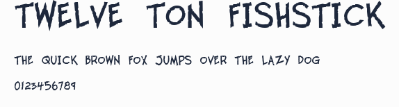 Twelve Ton Fishstick